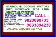 Warehouse Rental Lease South / Central Mumbai Available Bhiwandi Etc