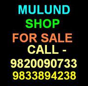 MULUND SHOP AVAILABLE FOR SALE SELLER SELLING OFFERING RS. 1 CR 30 LAC