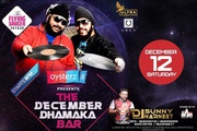 Oysterz Present December Dhamaka Night With DJ SUNNY & DJ HARNEET Live at Flying Saucer Sky Bar Pune