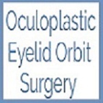 Oculoplastic Eyelid Orbit Surgery