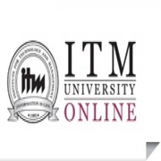 ITM University To Nurture Your Online MBA India Courses 