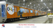 Mumbai Metro Advertising in Mumbai India