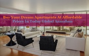 Buy Your Dream Apartments At Affordable Prices In Today Global Anandam