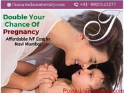 Seeking Best IVF Clinic In Navi Mumbai? Visit Thanawala IVF Clinic