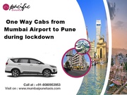 One Way Cabs from Mumbai Airport to Pune during lockdown