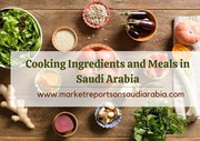 Saudi Arabia Cooking Ingredients and Meals Market Research Report 2026