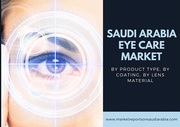 Saudi Arabia Eye Care Market Opportunity and Forecast 2027