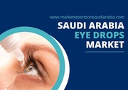Saudi Arabia Eye Drops Market Opportunity and Forecast 2027