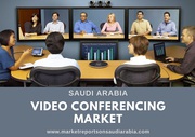 Saudi Arabia Video Conferencing Market Research Report 2027