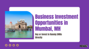 Top Business Investment Opportunities in Mumbai | Buy or Invest