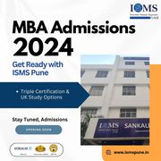 MBA Admissions 2024: Triple Certification & UK Options at ISMS Pune