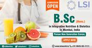 Best BSc in Integrative Nutrition & Dietetics Course in Mumbai At LSI 
