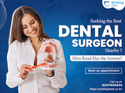 Professional Dental Surgeon in Mira Road | Smiling Teeth