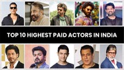 Top 10 Highest Paid Actors in India: Unveiling the Richest Celebrities