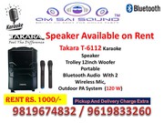 Takara 6112 Speaker on Rent – Best for Karaoke & House Parties