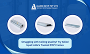 POP Parts Manufacturer in India – Allied Ispat India