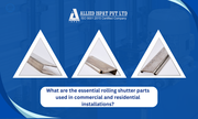Rolling Shutter Parts Manufacturer in India – Allied Ispat India