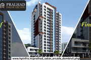 Pralhad Sakar Arcade Dombivli - Fabulous 1 & 2 BHK Flats