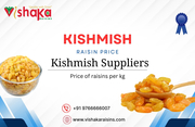 Premium Quality Kishmish Raisins at the Best Price Vishaka Raisins