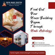 Find out your House Building Yogam Through Naadi Astrology