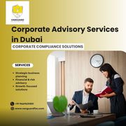 Corporate Advisory Services in Dubai | Compliance Solutions